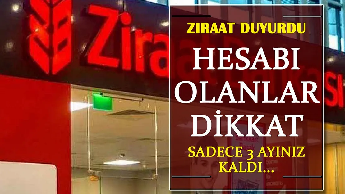 Ziraat Bankasında bireysel hesabı olanlar dikkat! Kesinlikle başvurunuzu yapın: Sadece 3 ay kaldı