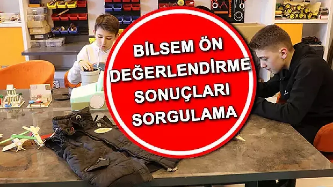 BİLSEM SONUÇLARI 2025 EKRANI AÇILDI (TC KİMLİK NO İLE TIKLA-ÖĞREN) || BİLSEM sonuçları nereden, nasıl görüntülenir?