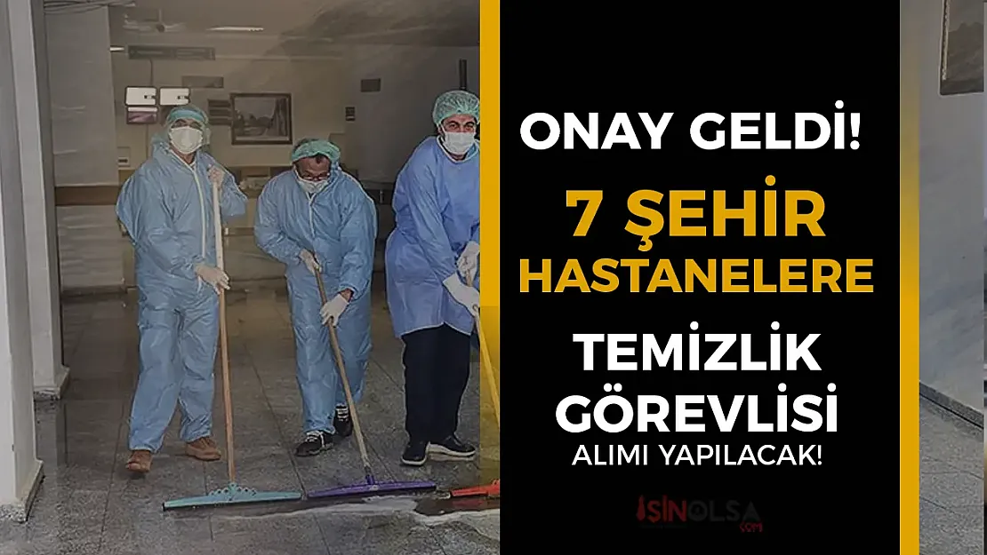 Hastane Temizlik Devrimi: 7 Şehirde 89 Kişiye İş Kapısı Açıldı!