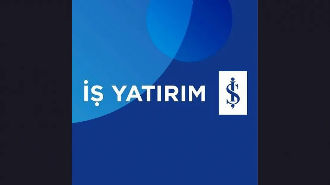 İş Yatırım'da Bugün En Çok Tercih Edilen Hisseler!