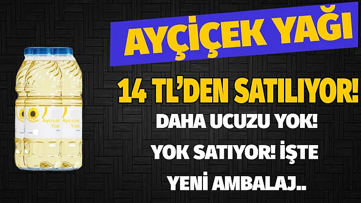 O şehirlerde ki marketlerde ayçiçek yağı 14 TL'den satışa başladı!