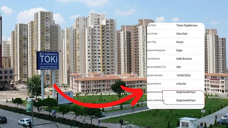 E-devlet TOKİ sosyal konut başvurusu değerlendiriliyor ne demek, ne zaman biter?