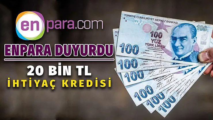 Bu haberi okumadan ihtiyaç kredisi çekmeyin! Enpara 20 bin TL destek ödemesi veriyor