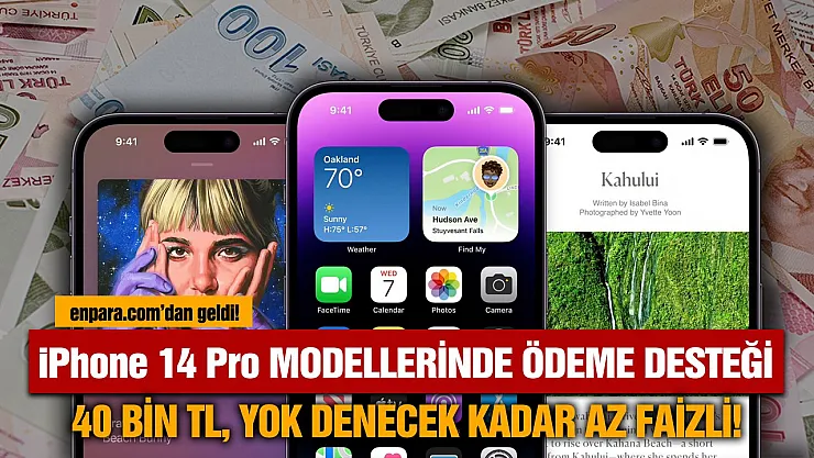 Telefon alacaklar dikkat: Enpara iPhone 14 Pro veriyor! 40 bin TL ihtiyaç desteği duyuruldu