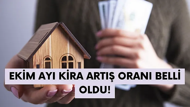 Son Dakika! Ekim 2022 kira artış oranı belli oldu! Kiralara ne kadar zam yapılacak?