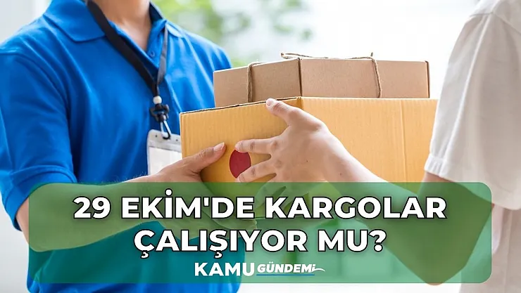 29 Ekim kargolar açık mı? Aras, Sürat, MNG, PTT, Yurtiçi Kargo 29 Ekim'de çalışıyor mu?