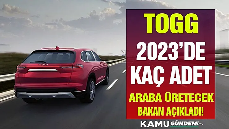 Yeni yılda TOGG için piyasaya sürülecek araç sayısı belli oldu! Paranız olsa da alamayacaksınız kota sınırlı işte detaylar