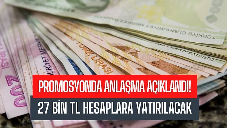 Promosyonda yeni sözleşme imzalandı! O belediye personellerine 27 bin TL ödenecek