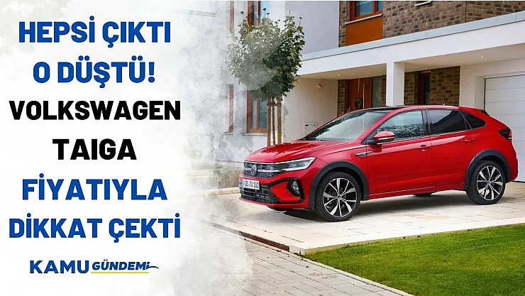 Volkswagen 650.000 TL'den SUV modelini satıyor! Volkswagen Taigo özellikleri ve fiyat listesi geldi
