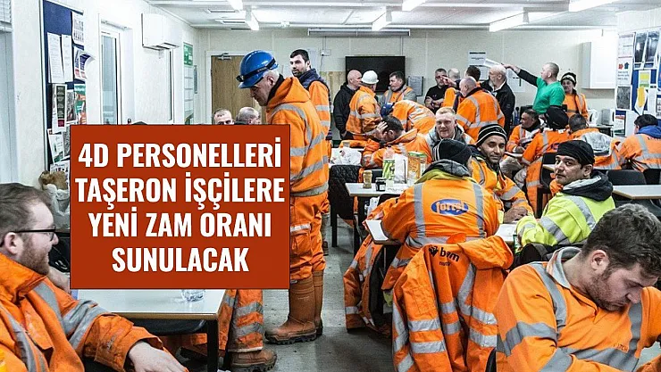 Taşeron İçin Yeni Teklif Süreci Geldi! 4D'li Kamu İşçilerine İkinci Zam Teklifi Önerilecek