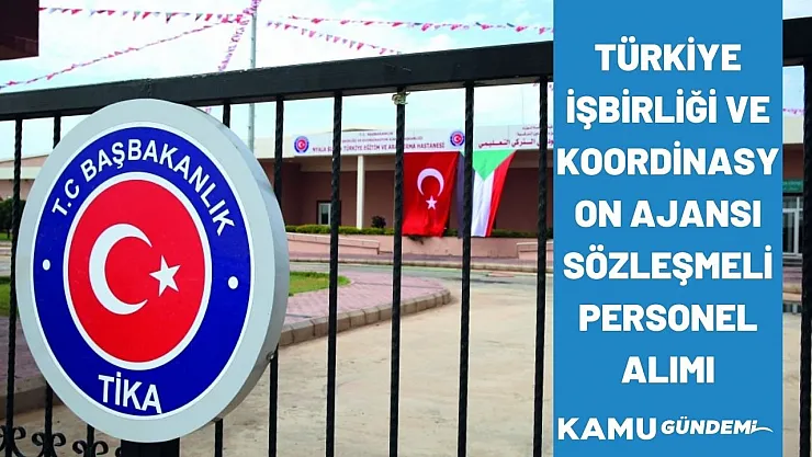 Türkiye İşbirliği ve Koordinasyon Ajansı sözleşmeli personel alımı