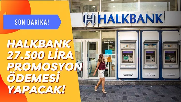 Yeni promosyon anlaşması imzalandı! Halkbank 27 bin 500 lira ödeme yapacak