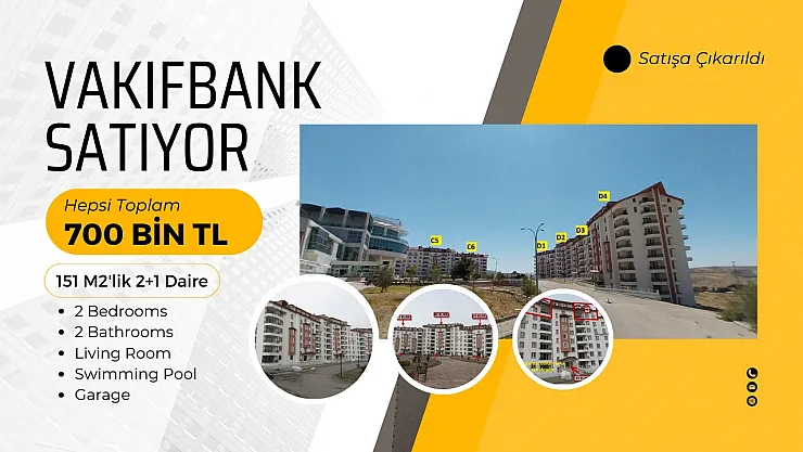 VakıfBank'tan Bulunmaz Fırsat: 700 bin TL'ye sıfır 21 daire!