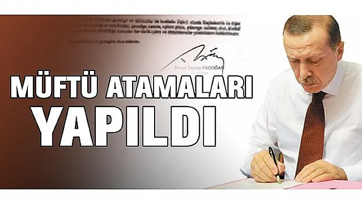 Müftü Atama, Yer Değiştirme ve Görevden Alma ile İlgili Karar Resmi Gazetede Yayınlandı!