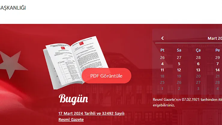 En Son Yayımlanan 17 Mart 2024 Tarihli Resmi Gazete!