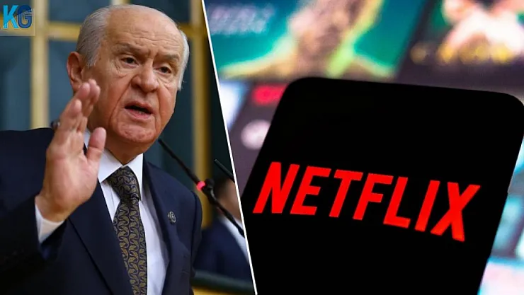 Devlet Bahçeli Netflix ve Erşan Kuneri'ye ateş püskürdü!