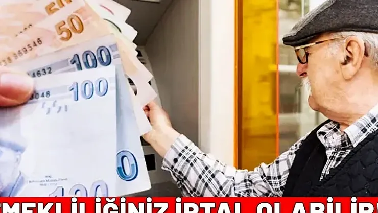 Sgk Uzmanı Açıkladı: Emekliliğiniz Riske Girebilir! İşte Kurtulmanın Yolları