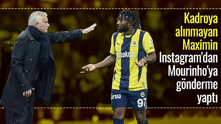 Fenerbahçe'de Mourinho ile Maximin Arasındaki Ateş Bacayı Sardı: Sosyal Medya Savaş Alanına Döndü