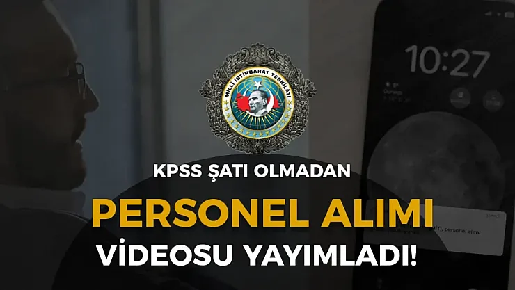 MİT'ten 2025'e Damga Vuran Personel Alımı: 6 Meslekte Başvurular Sürüyor!