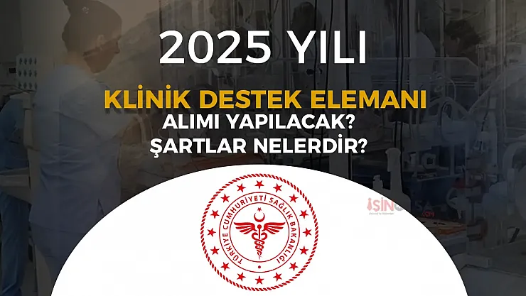 Sağlık Bakanlığı'ndan Büyük Müjde: 2025 Klinik Destek Elemanı Alımları İçin Geri Sayım Başladı!
