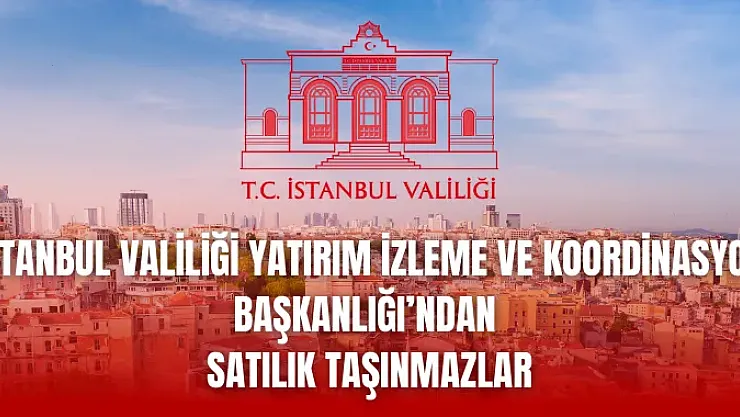 İstanbul Valiliği'nden Büyük Yatırım Fırsatı: Fatih'te 3 Taşınmaz İhaleyle Satışta!