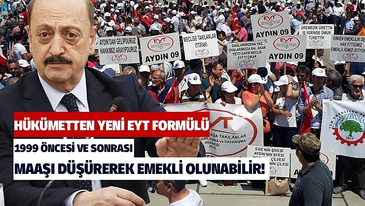 Hükümetten yeni EYT formülü! 1999 öncesi ve sonrası SGK'lılar dikkat! Maaşı düşürüp erken emekli olunabilir