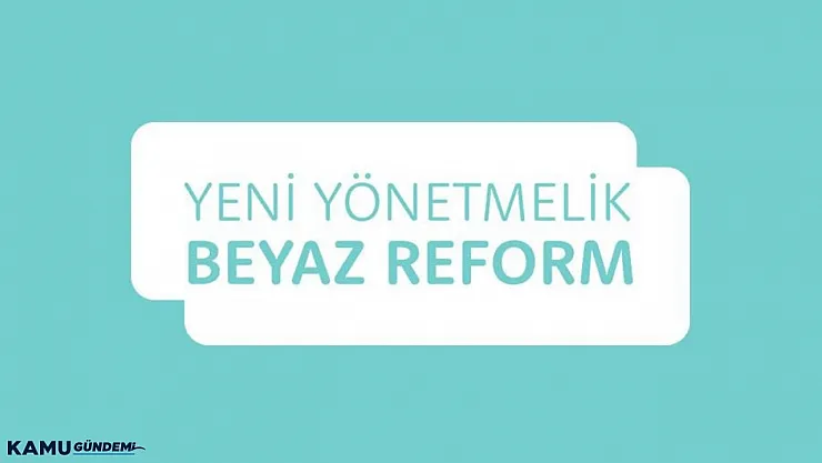 Sağlık Bakanı Fahrettin Koca açıkladı! Beyaz reform nedir?