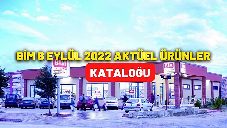 Bim'de Eylül kampanyaları başladı! Bim 6 Eylül 2022 aktüel ürünler kataloğu