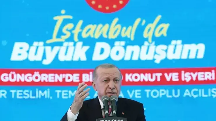 Erdoğan'dan kentsel dönüşüm vurgusu: Bizim için milli güvenlik meselesidir'