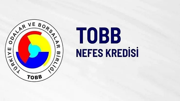 TOBB Nefes Kredisi yeniden başlıyor: KOBİ'lere 2,5 Milyon TL'ye kadar destek